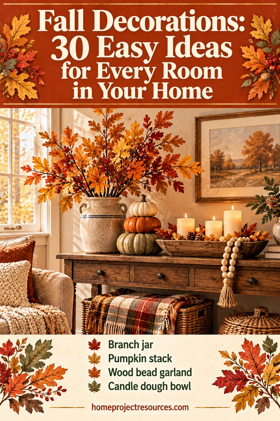 Fall Decorations: 30 Easy Ideas for Every Room in Your Home